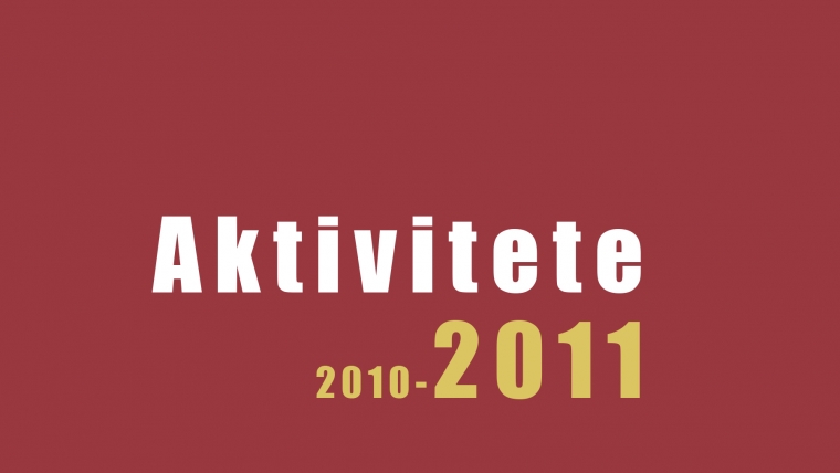 AKTIVITETET E KMSH-SË (2010-2011)